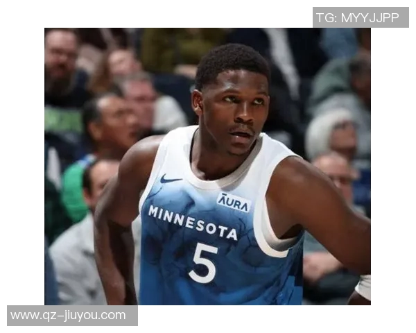 爱德华兹下半场狂砍24分全场39分助球队锁定胜局关键三分成决定性因素